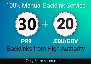 I Will Do Manualy 30 Pr9 + 20 Edu - Gov High PR SEO Authority Backlinks - Fire Your Google Ranking f