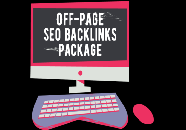 I will provide All-in-One Off-Page SEO Backlink Powerful Service Boosting Your Website Rankings