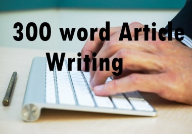 300 word article writing-content writing-blog writing-Top service in Seocheckout