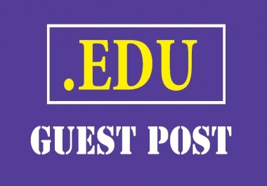 Publish 5 Edu Guest Post on Top Universities DA 80