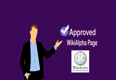 I will create an approved Wikialpha Page for yourself or company