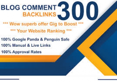 I will Do 300 Dofollow Blog Comment With High DA PA And LOW OBL Links