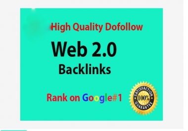 Build 20 high quality web 2.0 dofollow backlinks for ranking