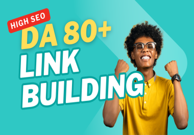 I will do 30 high seo DA80+ link building backlinks