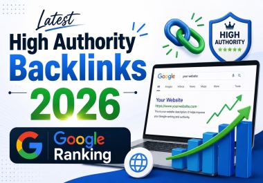 2026 Latest Package,  60 High Quality Authority Backlinks SEO Link Building,  First Page Ranking NOW