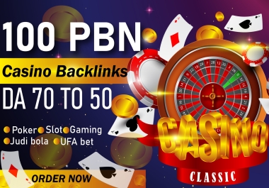Rank your website 100 PBN DA 70 To50+ Homepage Backlink casino Online Poker Esports Betting Gambling
