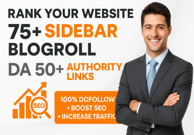 Skyrocket Your SEO with 80 High-Authority Sidebar Blogroll DA50+ Backlinks Do-follow Permeant