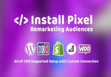 I will install facebook pixel and setup remarketing audiences