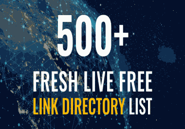 500+ Live SEO Link Directory List To Submit Website Links For FREE And Get Submission Backlinks
