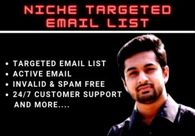 I Will Provide You Niche Targeted 1000 Active Email List