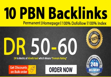 I will do 10 DR 50 to 60 permanent homepage PBN backlinks