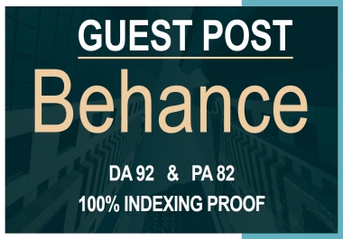 Get GuestPost with Permanent backlink on Behance DA 92 100 Indexing Proof