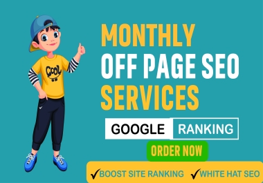 I will do monthly off page SEO service with white hat link building