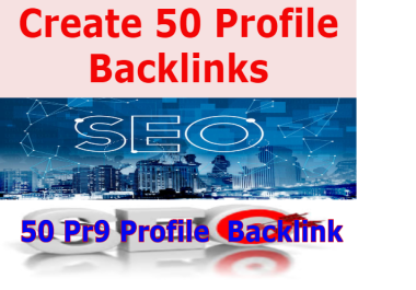 I will Do 50 Pr9 profile backlink