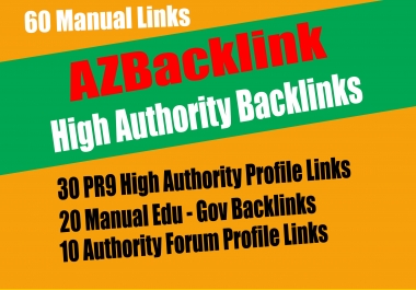 60 Authority Backlinks From 30 HQ Profile + 20 e Profile + 10 Forum Profile Links