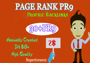 Build 30 Pr9 DA 80+ Safe SEO High Authority Profile Backlinks- 2020
