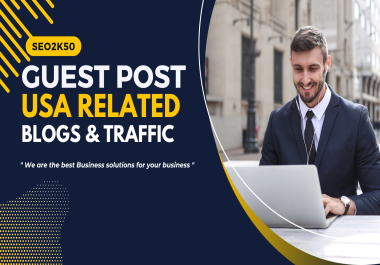 I will publish 5 unique guest post general sites 10k plus traffic DA50 plus do-follow websites