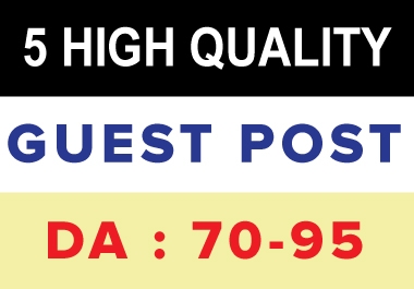I will publish 10 HQ guest post on high da 70 to 95 plus site