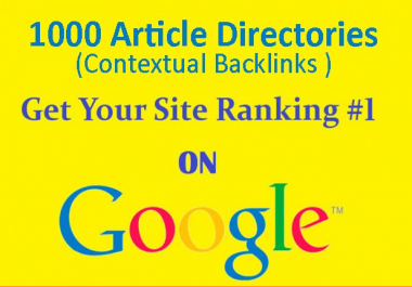 Provide 1000 Contextual Backlinks from various article submissions websites