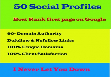 I will build 50 high da and pa social profile setup or profile creations backlinks