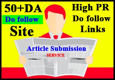 I will provide 30 top article submission or dofollow seo backlinks