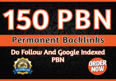 150 PBN Backlink to Boost your Website Ranking DA 50+