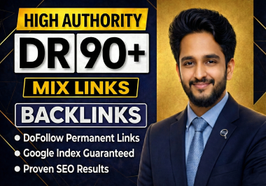 Do 200 High Authority DR 90+ Dofollow Guest Post,  Web 2.0,  Blog Creation & Submission SEO Backlinks