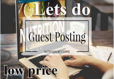 i will do 3 guest post low cost service
