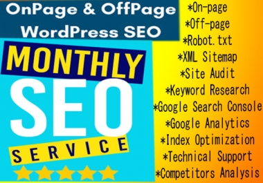 I will provide Top Monthly SEO Service high ranking in google