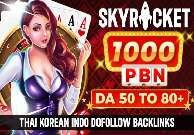 Skyrocket Your Site Casino,  judi bola,  UFA,  Betting with DA70 to 80 PBNs 1000 Do follow links