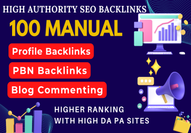 Boost Your Website on Google With 100 Manual High Authority SEO Backlinks High DA PA