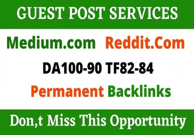Write And Publish 2 Guest Post On Reddit. com,  Medium. com