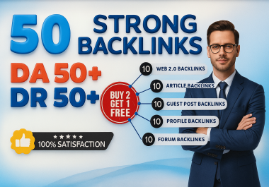 Boost Your Rankings with 50 POWERFUL Backlinks DR 50+ DA 50+ - Buy 2 Get 1 Free