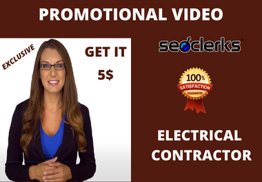 I will create a spokesperson promo video for electrical contractor