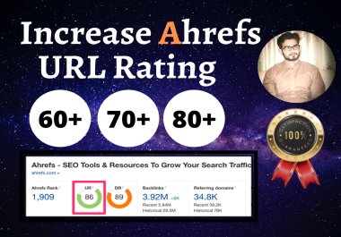 I will increase url rating ahrefs ur 80 plus