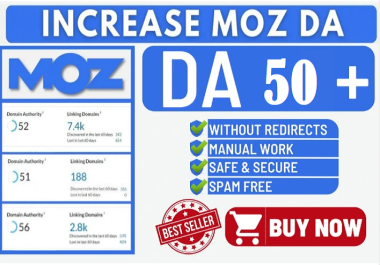Increase Your MOZ DA PA 50+ Permanent and Guaranteed Results