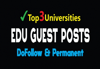 3 EDU Guest Posts on Top Level Universities