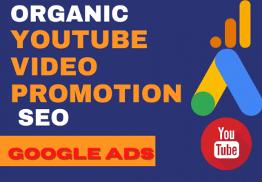 YouTube video promotion and SEO with google ads