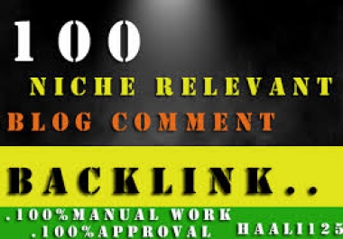 I Will Provide 100 Niche Relevent Blog Comments Backlinks