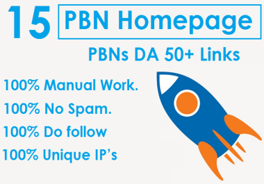 Do 15 PBN Homepage High Quality Dofollow DA50 plus Links