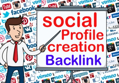 I will do Manually build 250 social media profiles creation powerful seo backlinks