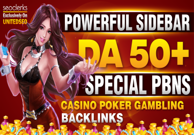 60 Powerful Sidebar Special Homepage DA 50PLUS CASINO POKER GAMBLING backlinks