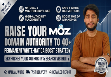 Raise Your MOZ Domain Authority to 40+ &mdash White-Hat Permanent Link Campaign