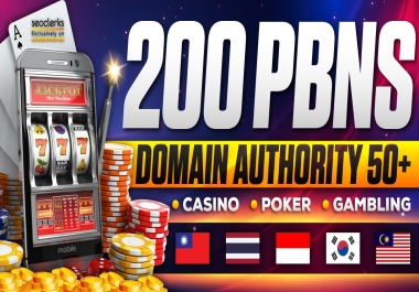 Provide 200 DA50+ PBNs Casino Poker Slot Dofollow Websites