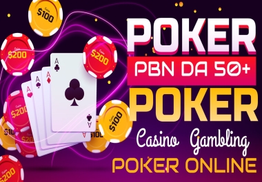 Provide 200 DA50+ PBNs Casino Poker Slot Dofollow Websites