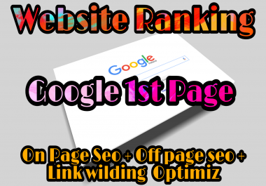 Full SEO And Your Website Ranking Google 1st Page