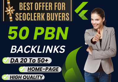 I Will Build 50 Powerful Permanent PBN Contextual SEO Backlinks on High Quality DA 50 plus Sites