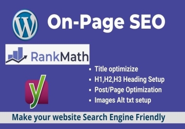 I will do in depth On-Page & technical Optimization of 3 post with Rank Math for wordpress website
