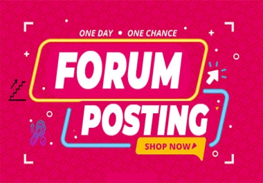 I will Do 20 High Quality Forum Posting Backlinks