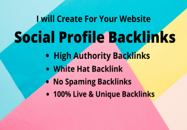 I will create 30 Social Profile Backlinks from High DA-PA Sites
